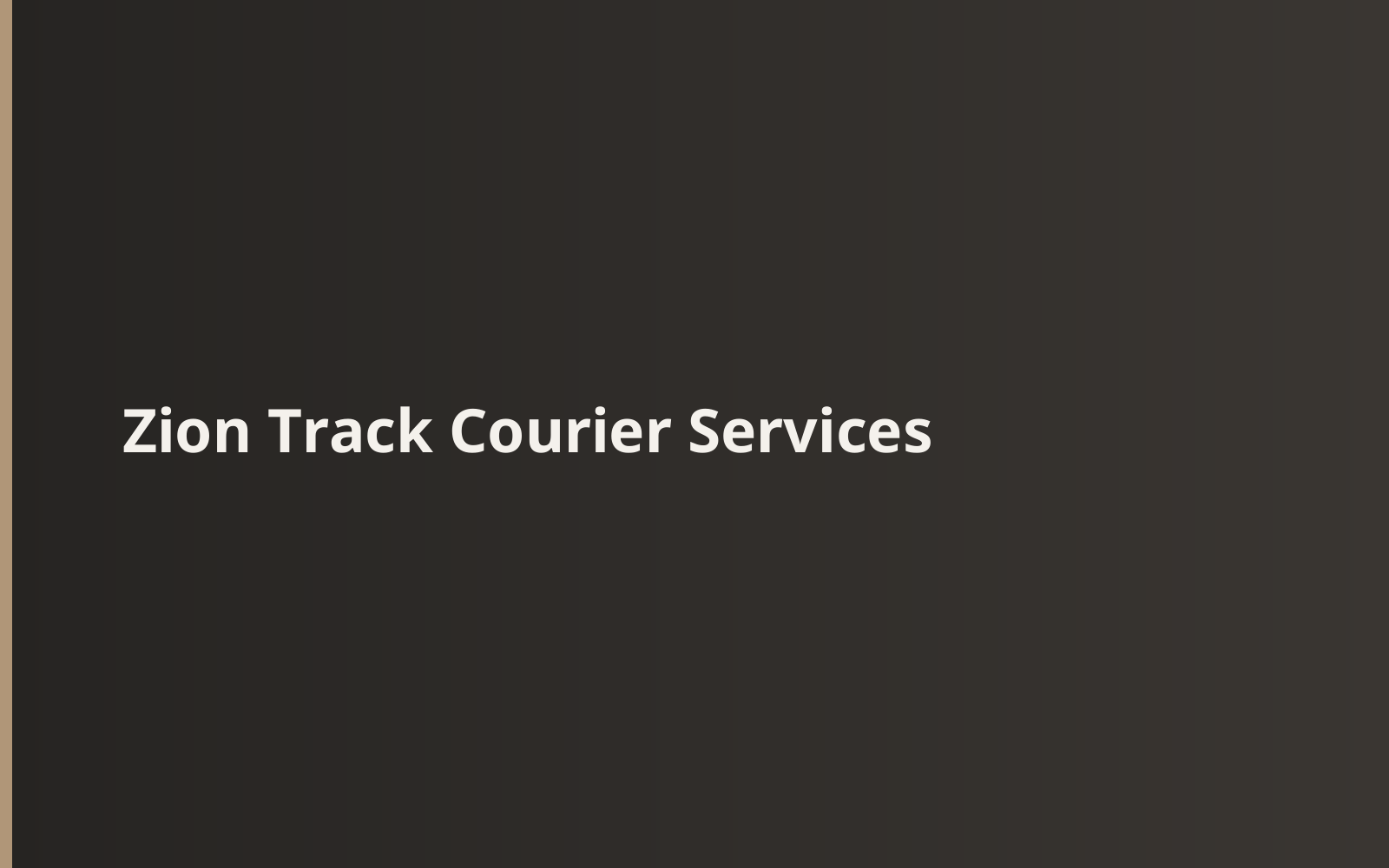 Zion Track Courier Services