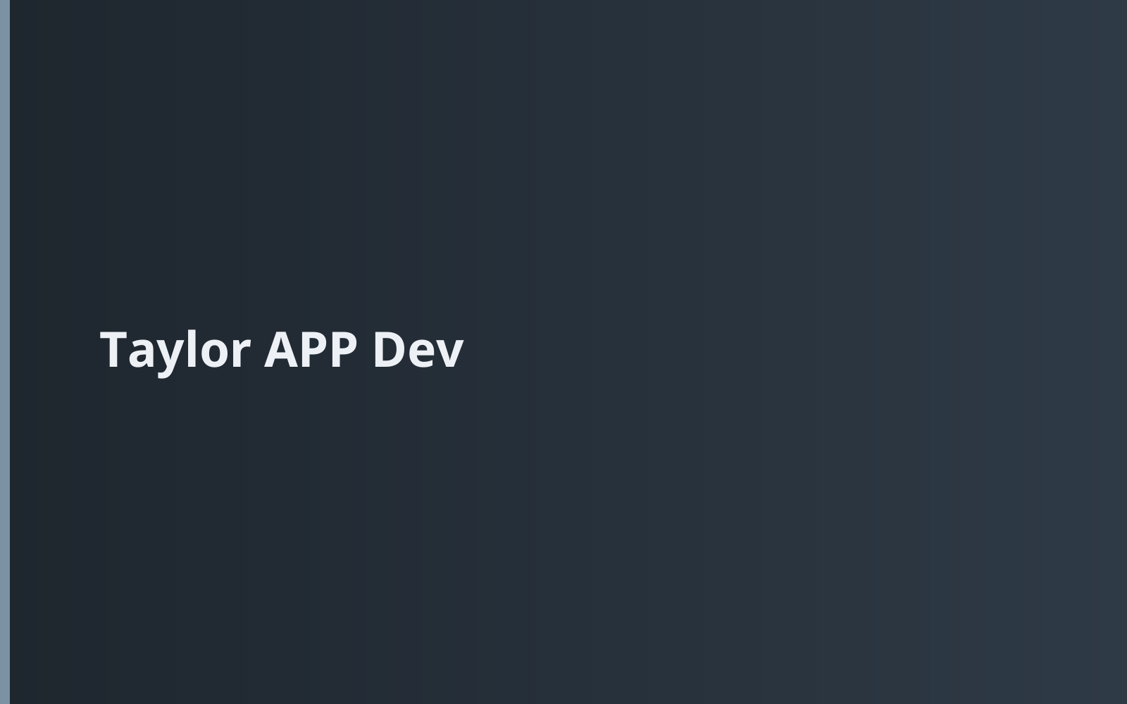 Taylor APP Dev