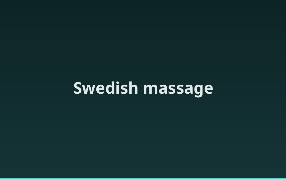 Swedish massage 