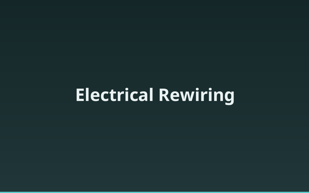 Electrical Rewiring