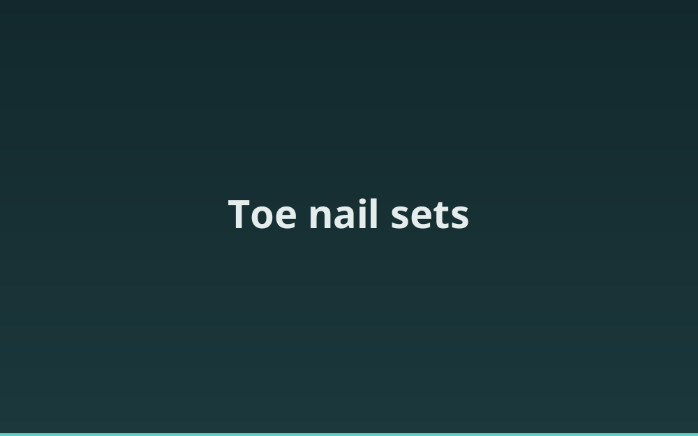 Toe nail sets